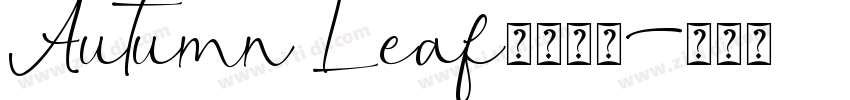 Autumn Leaf字体下载字体转换